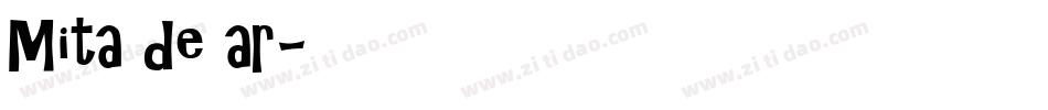 Mita de ar字体转换